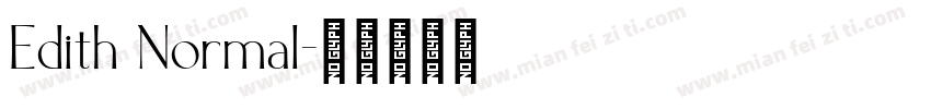 Edith Normal字体转换